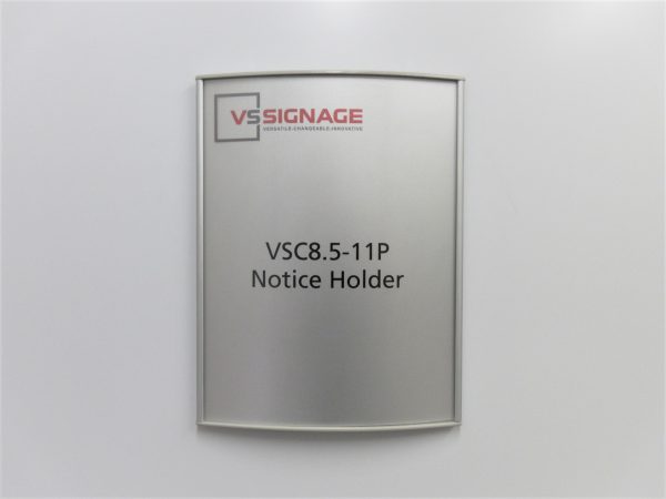 Changeable VSC8.5-11P Curved Notice Holder