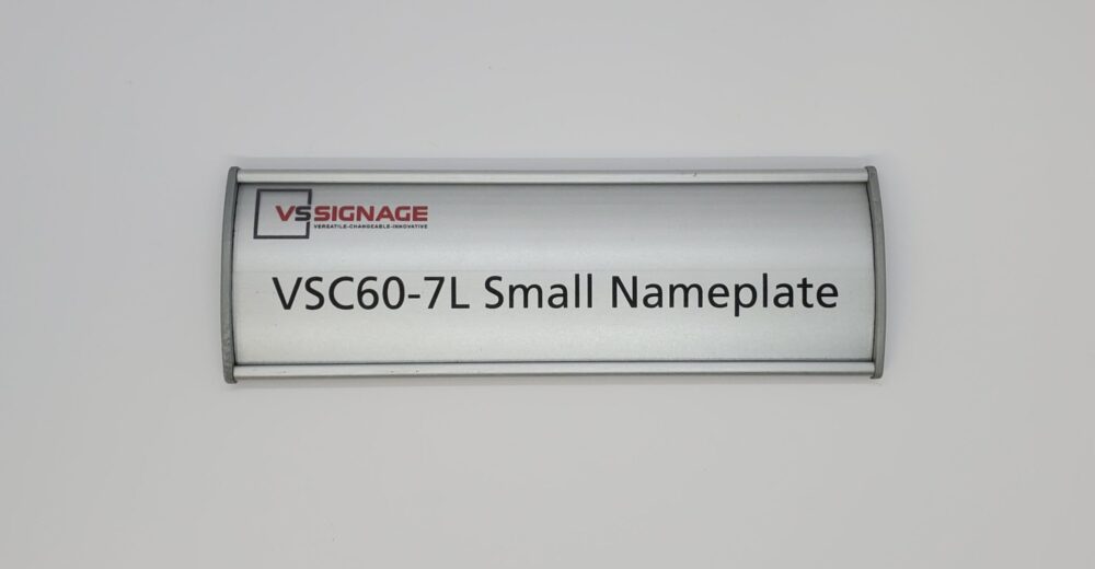 Changeable VSC60-7L Small Curved Office Name Plate